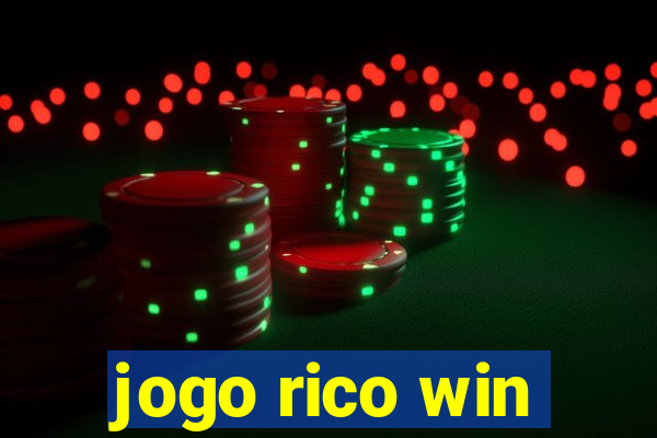 jogo rico win